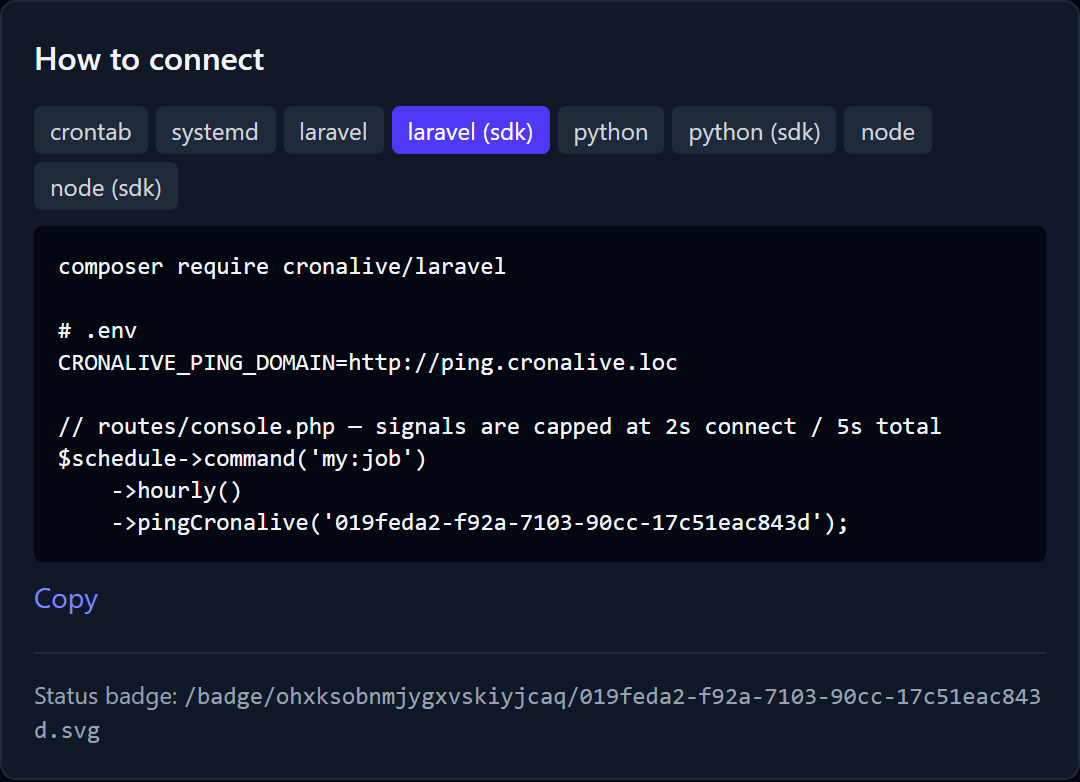 The integration card on the check page: snippet tabs for crontab, systemd, Laravel, Python and Node with ready-made code and a Copy button, and below them the Status badge line with the ready-made path