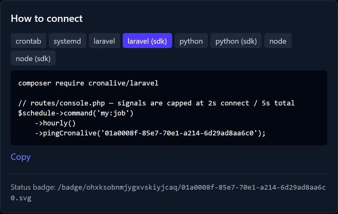 The integration card on the check page: snippet tabs for crontab, systemd, Laravel, Python and Node with ready-made code and a Copy button, and below them the Status badge line with the ready-made path