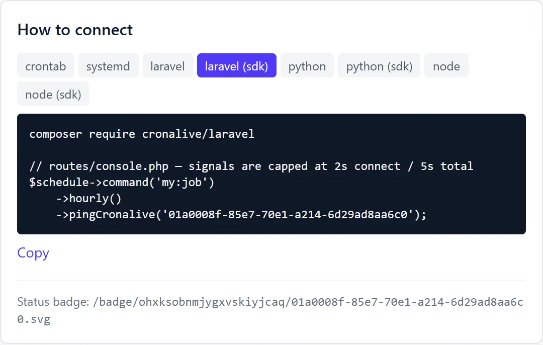 The integration card on the check page: snippet tabs for crontab, systemd, Laravel, Python and Node with ready-made code and a Copy button, and below them the Status badge line with the ready-made path